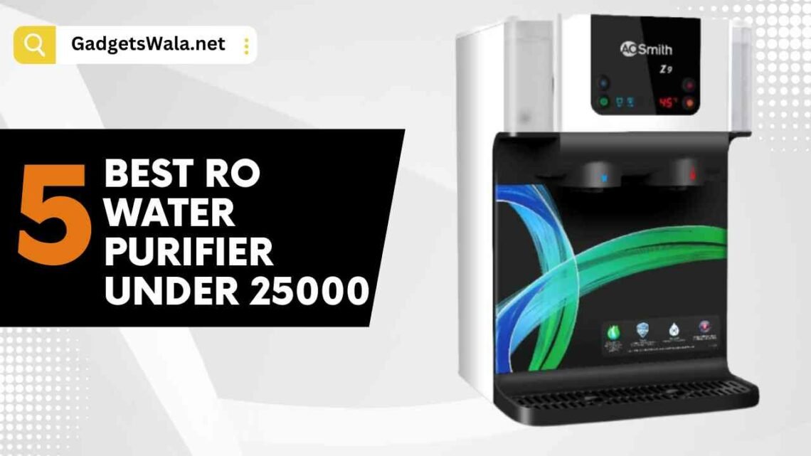 5 Best Water Purifier Under 25k in India 2023